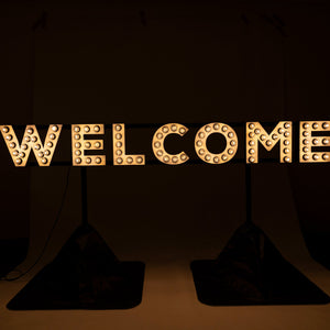 GIANT WELCOME Sign Bulbed - Event Hire Brisbane